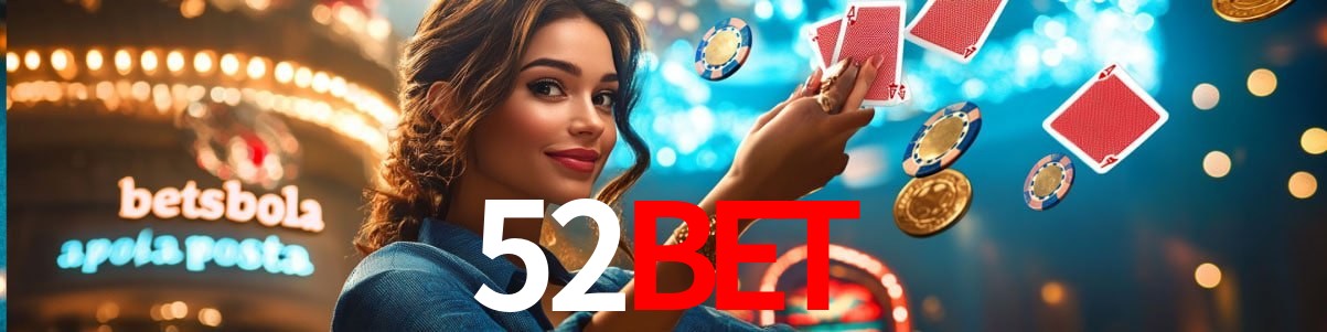 Bonus Features 52bet